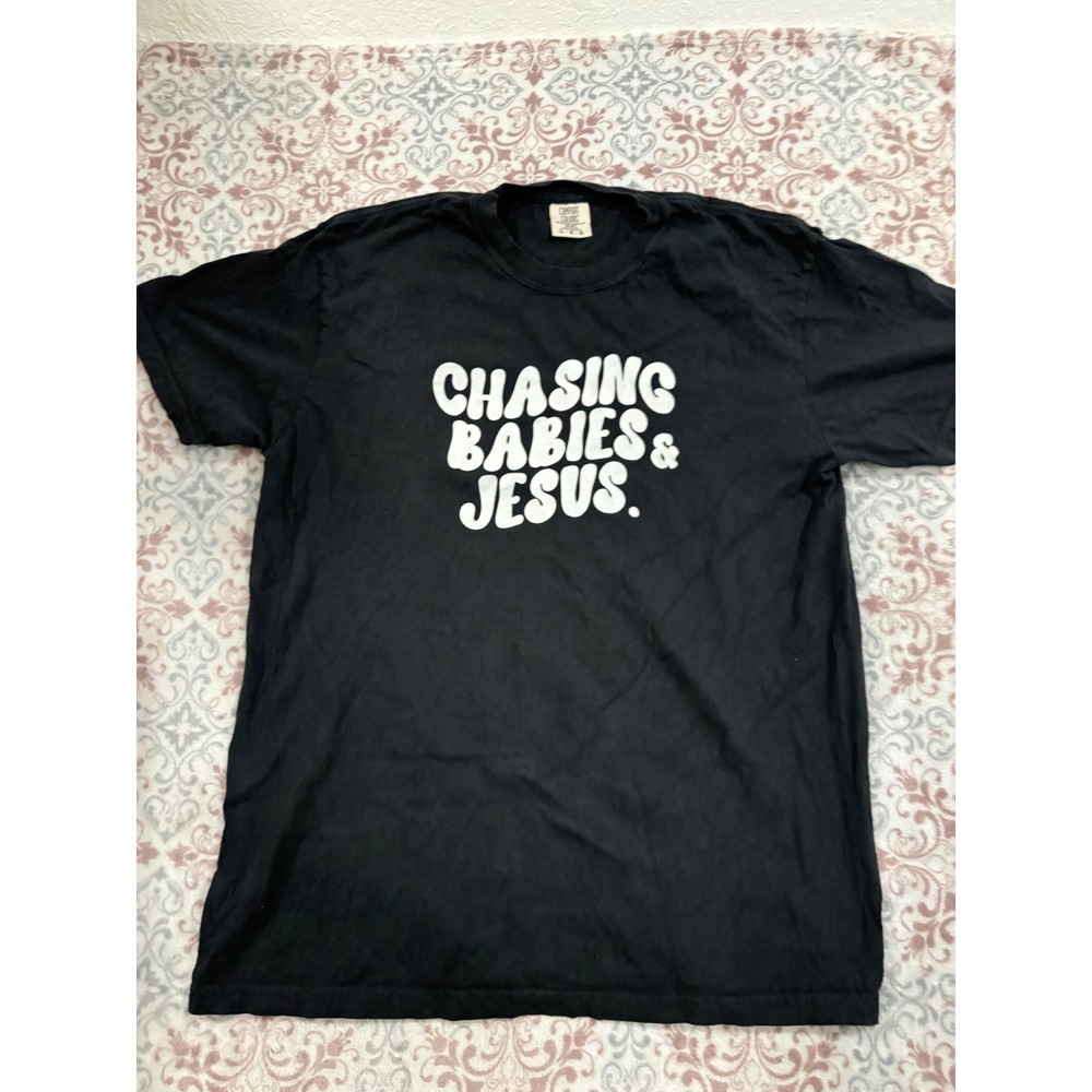 Comfort Colors Chasing Babies & Jesus Graphic T-Shirt Black Large Cotton Tee